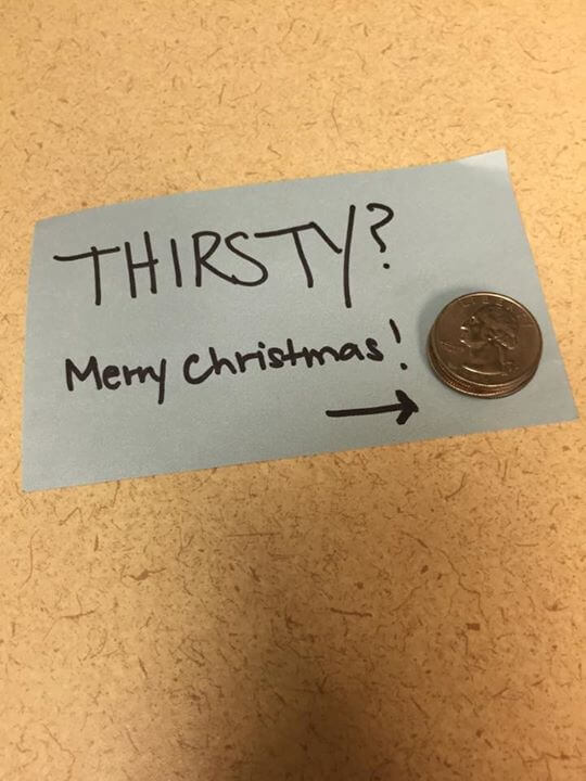 Just put this in the break room at work! No act of kindness, no matter how small, is ever wasted.
